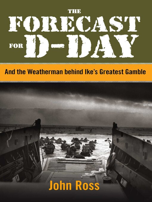 Title details for Forecast for D-day by John E. Ross - Available